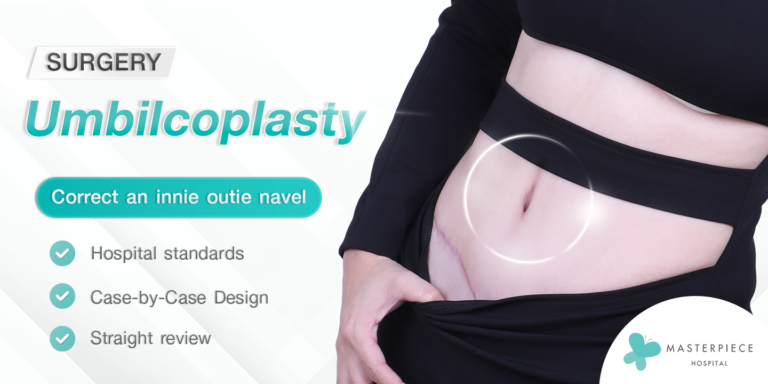 Umbilicoplasty to correct an Innie Navel or an Outie Navel.