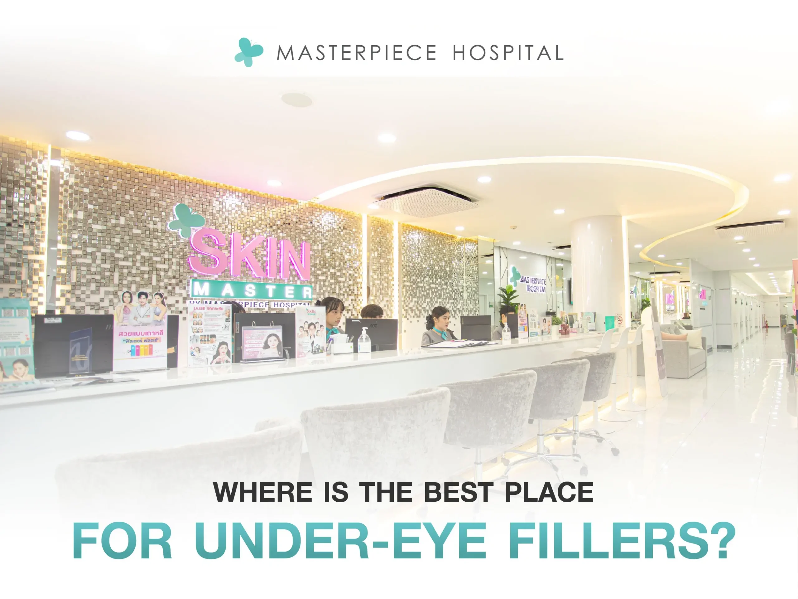 Where is the Best place to get Under-Eye Fillers?