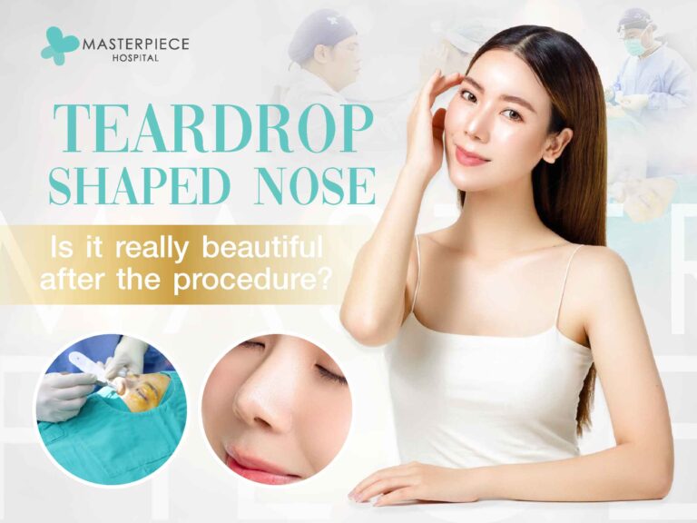 What is a teardrop-shaped nose? Does it look really beautiful after the procedure?
