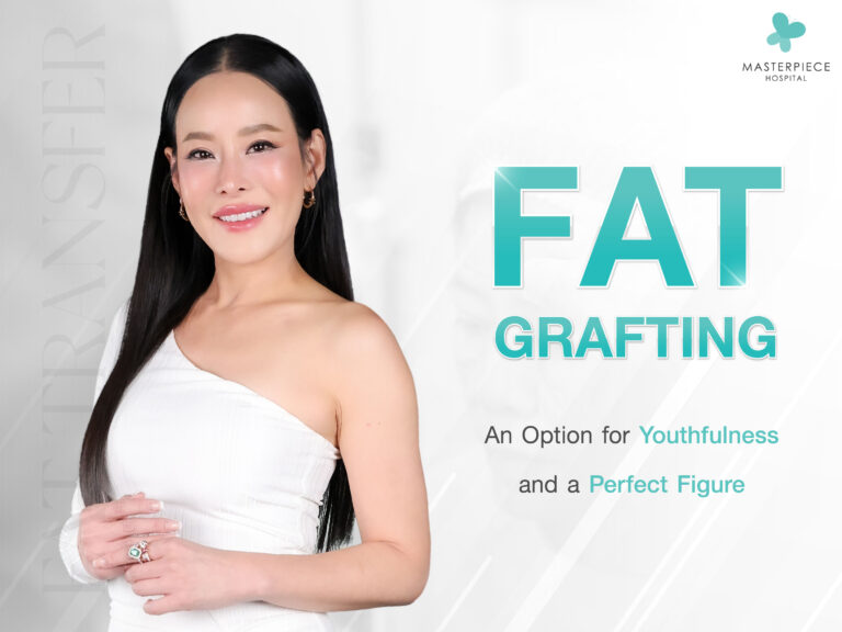 Fat Grafting, an Option for Youthfulness and a Perfect Figure.