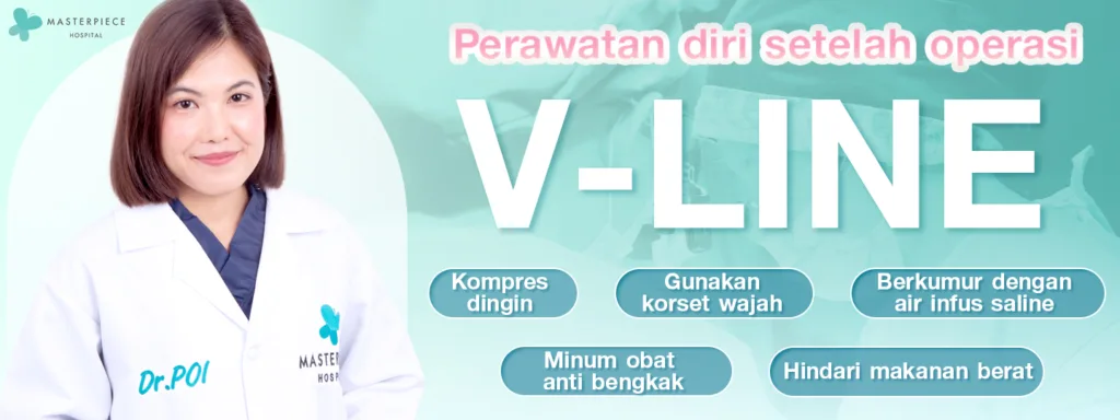 Perawatan Setelah Operasi V Line