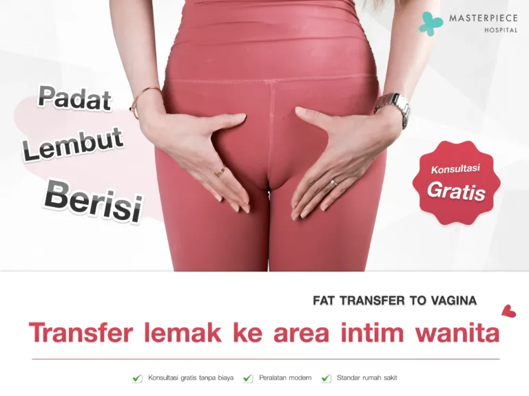 Suntik Lemak Area Intim Wanita (Fat Transfer to Vagina)