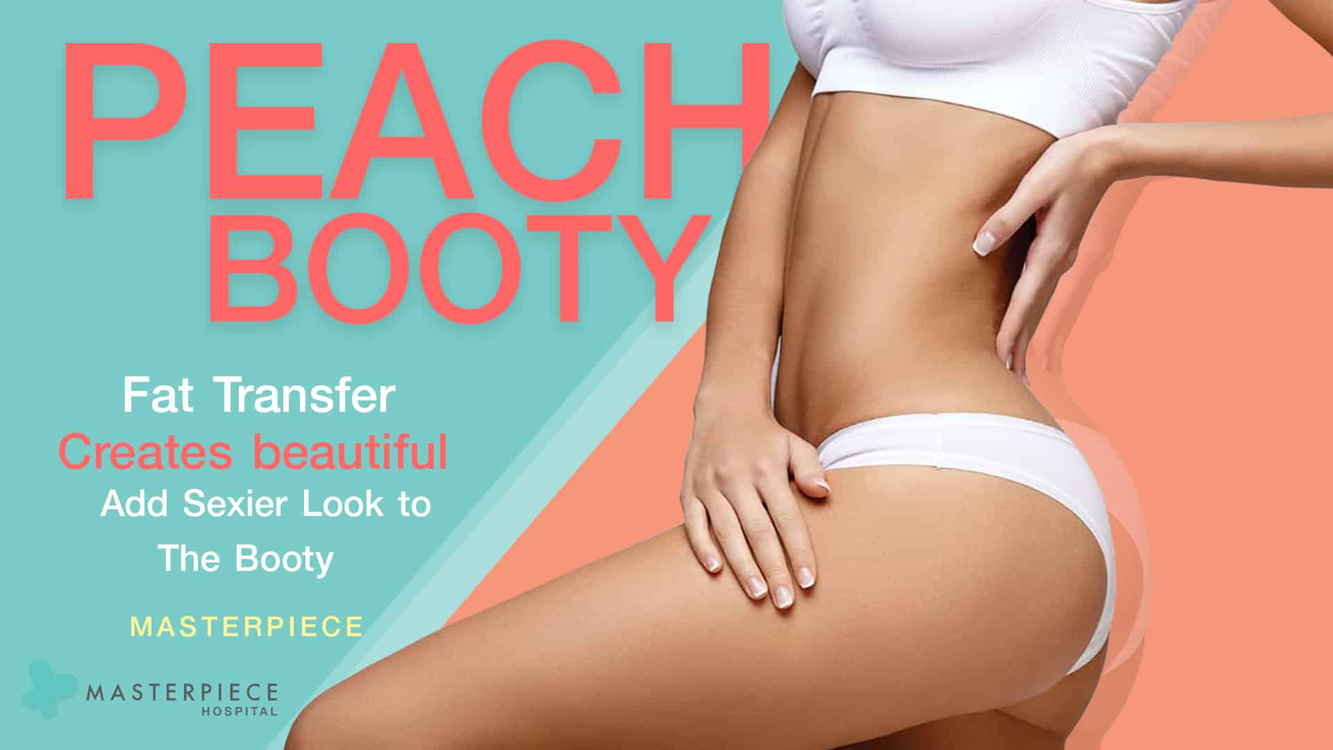 Peach Booty Fat Transfer