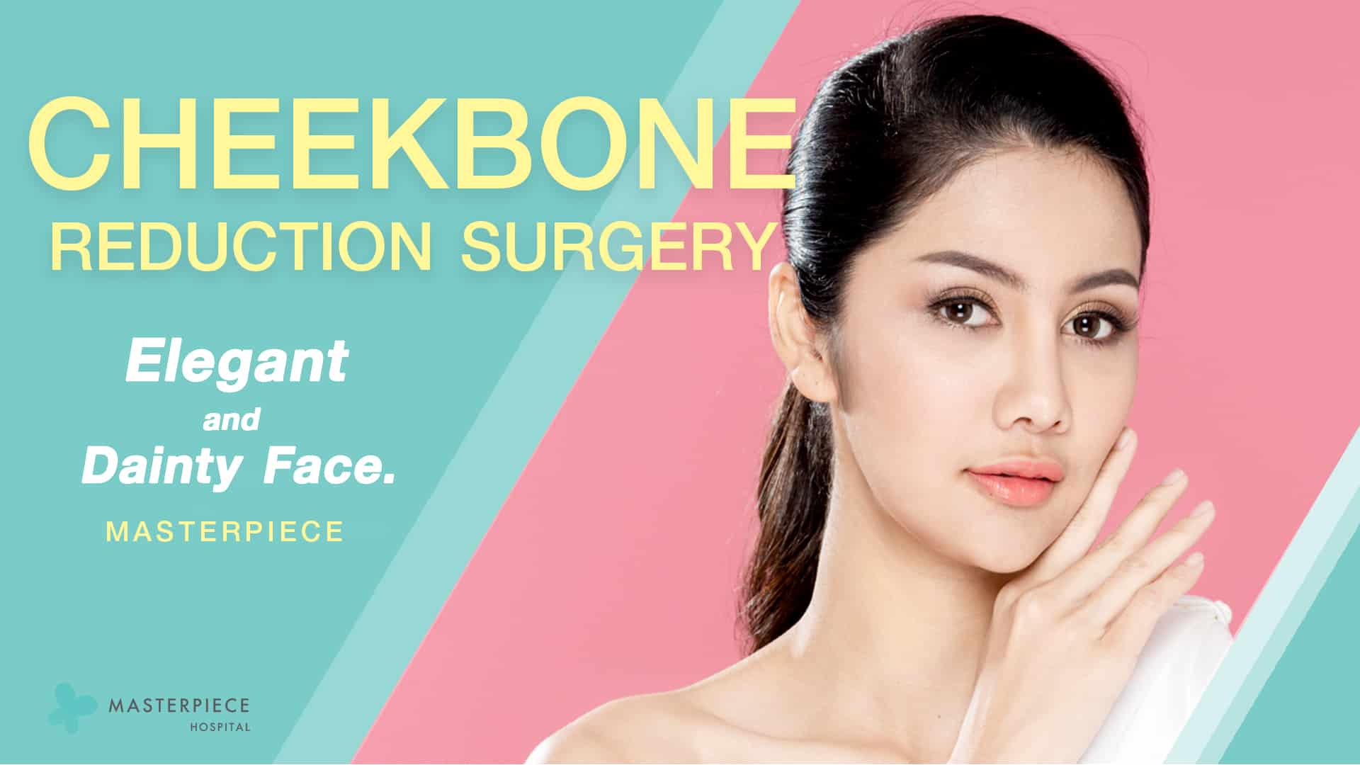 CHEEKBONE REDUCTION SURGERY